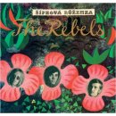 The Rebels - Šípková Růženka - CD