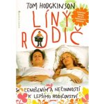 Líný rodič – Hodgkinson Tom – Hledejceny.cz