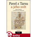 Pavel z Tarsu a jeho svět - Mireia Ryšková – Sleviste.cz