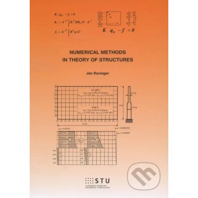 Numerical methods in theory of structures - Ján Ravinger – Sleviste.cz