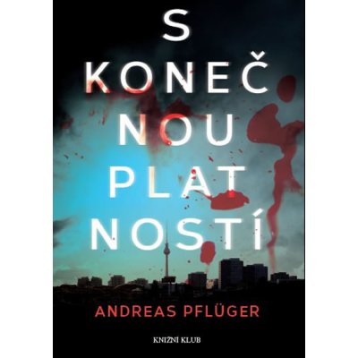 S konečnou platností - Pflüger Andreas