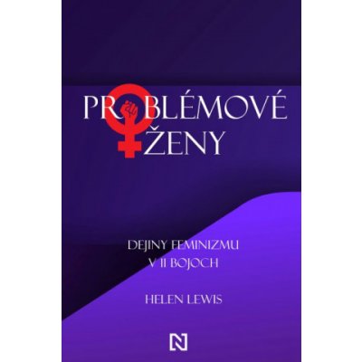 Problémové ženy - Helen Lewis – Sleviste.cz
