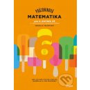 Prázdninová matematika pre 6. ročník ZŠ - Miroslav Telepovský