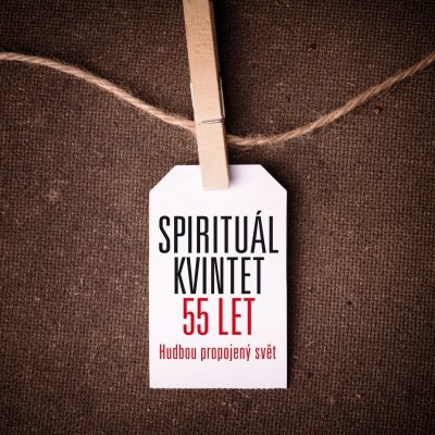 Spirituál kvintet: 55 let Jubilejní komplet 10 x CD+DVD – Hledejceny.cz