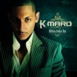 K-Maro - Million Dollar Boy CD – Hledejceny.cz