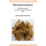 Prevence nemocí - Martina Muknšnáblová – Sleviste.cz