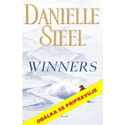 Vítězové - Danielle Steel – Hledejceny.cz