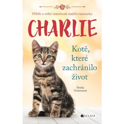 Charlie-Kotě, které zachránilo život – Zboží Mobilmania
