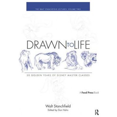 Drawn to Life W. Stanchfield 20 Golden Years of – Hledejceny.cz