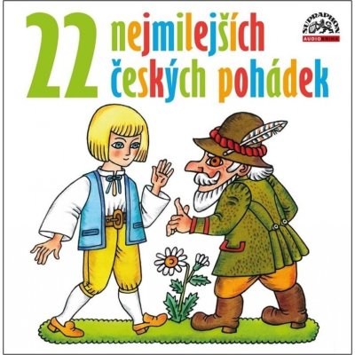 22 nejmilejších českých pohádek - čtou J. Somr, J. Hlaváčová – Hledejceny.cz