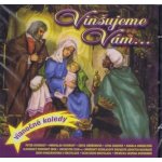 VARIOUS - VINSUJEME VAM [VIANOCNE KOLEDY CD – Sleviste.cz