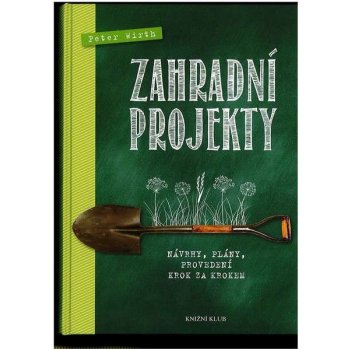 Zahradní projekty - Peter Wirth