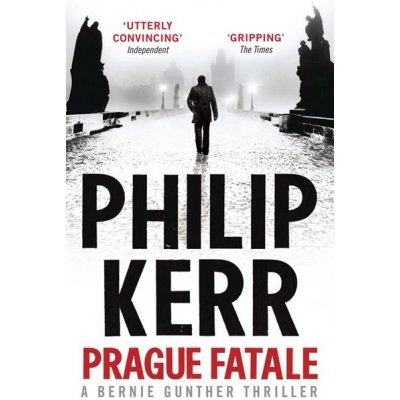 Prague Fatale Philip Kerr – Hledejceny.cz