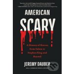 American Scary - Jeremy Dauber – Sleviste.cz