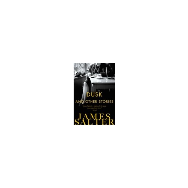 E-book elektronická kniha Dusk and Other Stories - Salter James