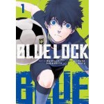 Blue Lock 1 - Muneyuki Kaneshiro, Yusuke Nomura (ilustrátor) – Zbozi.Blesk.cz