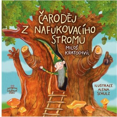 Čaroděj z nafukovacího stromu - Miloš Kratochvíl – Hledejceny.cz