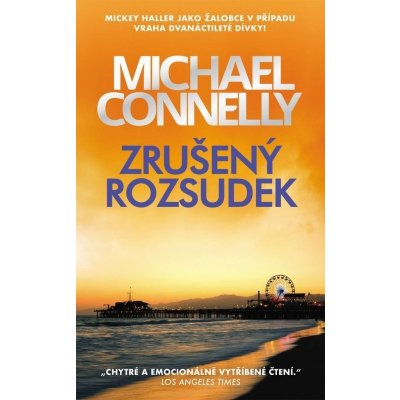 Zrušený rozsudek - Michael Connelly – Zboží Mobilmania