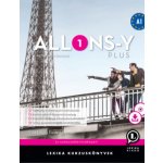 Allons-y PLUS 1 - Francia kurzuskönyv A1 – Hledejceny.cz