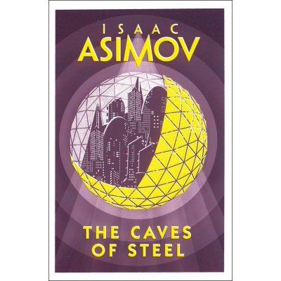 The Caves of Steel – Zboží Dáma
