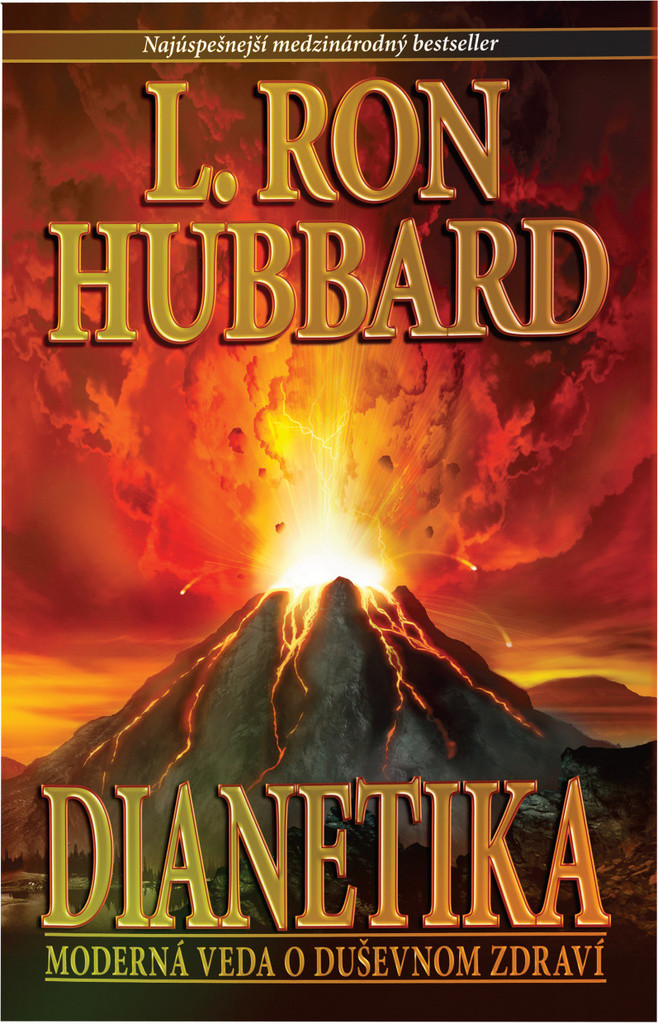 Dianetika: Moderná veda o duševnom zdraví L. Ron Hubbard