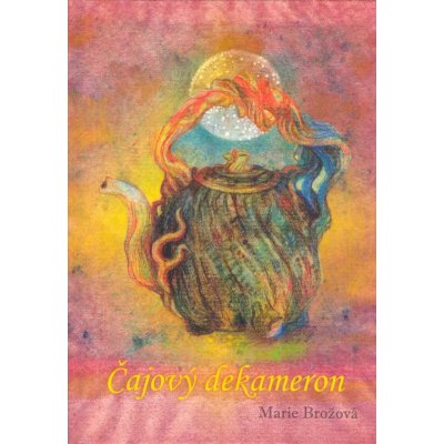 Brožová Marie: Čajový dekameron – Zboží Mobilmania