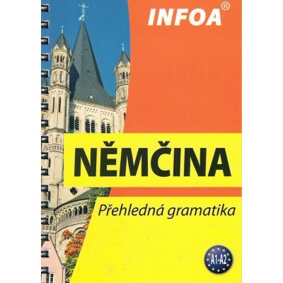 Němčina - přehledná gramatika - Lohr K., Navrátilová J.