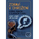 Zdraví v ohrožení