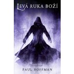 Levá ruka boží - Hoffman Paul – Hledejceny.cz