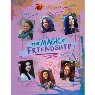 Descendants: The Magic of Friendship