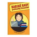 Babské rady profesorky Strunecké – Hledejceny.cz