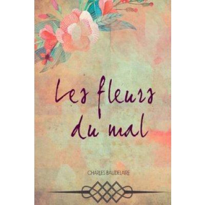 Les fleurs du mal – Zboží Mobilmania