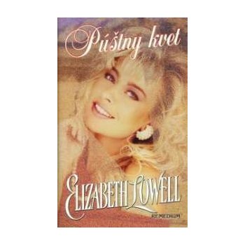 Púštny kvet - Elizabeth Lowell