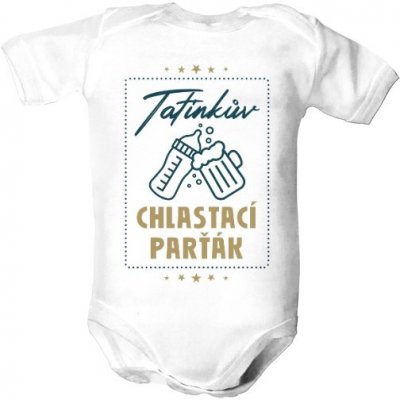 Dětské body organic s potiskem Tatínkův chlastací parťák dětské Bílá
