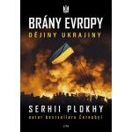 Brány Evropy - Serhii Plokhy – Hledejceny.cz