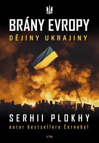 Brány Evropy - Serhii Plokhy