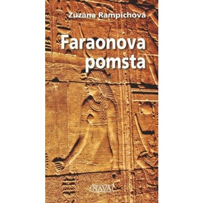 Faraonova pomsta - Zuzana Rampichová