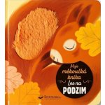 Moje měkoučká kniha Les na podzim – Hledejceny.cz