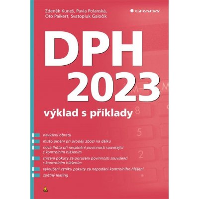 DPH 2023 VÝKLAD S PŘÍKLADY - Polanská, Paikert