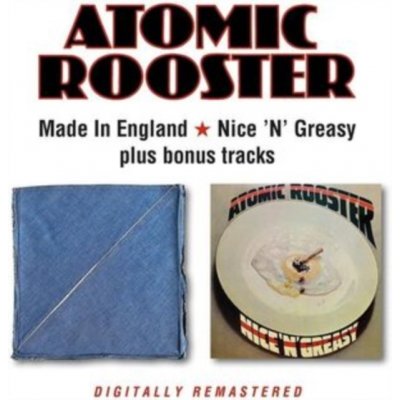 Made in England/Nice 'n' greasy + bonus tracks - Atomic Rooster CD – Zboží Mobilmania
