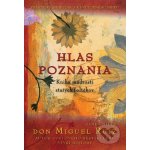 Hlas Poznania - Miguel Ruiz – Zbozi.Blesk.cz