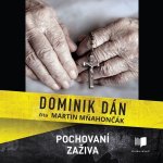 Pochovaní zaživa - Dán Dominik – Hledejceny.cz