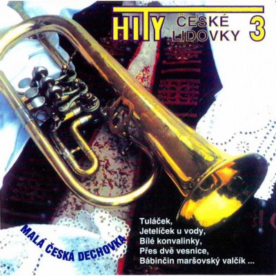 Malá česká dechovka - Hity české lidovky 3 CD – Zbozi.Blesk.cz