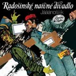 Jááánošííík Človečina Radošínské Naivné Divadlo CD – Zboží Dáma