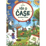 Vše o čase - Knížka se samolepkami – Hledejceny.cz