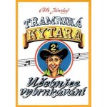 Trampská kytara 2 učebnice vybrnkávání – Zboží Dáma