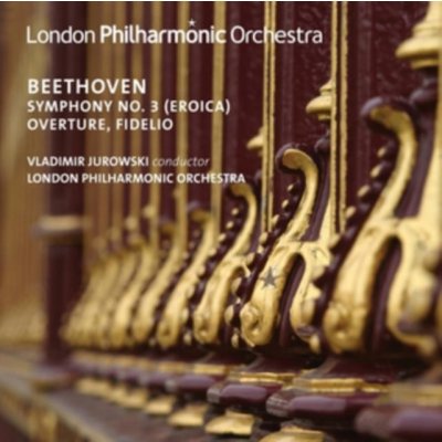 Beethoven - Symphony No. 3 Eroica ; Overture Fidelio CD – Hledejceny.cz