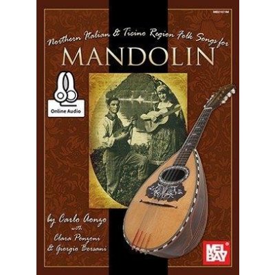 Carlo Aonzo: Northern Italian & Ticino Region Folk Songs For Mandolin noty tabulatury na mandolínu + audio – Hledejceny.cz