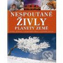 Nespoutané živly planety Země