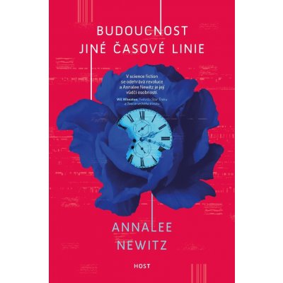 Newitzová Annalee - Budoucnost jiné časové linie – Hledejceny.cz